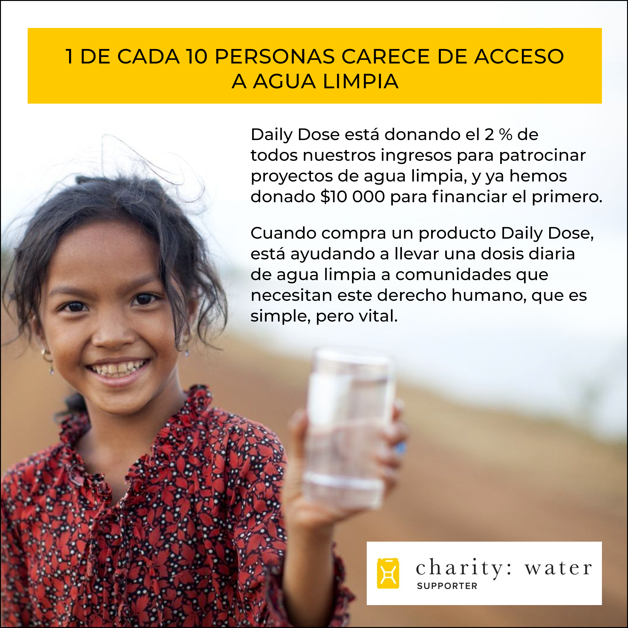 Pero Daily Dose está trabajando con Charity: Water para cambiar esto.